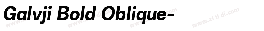 Galvji Bold Oblique字体转换
